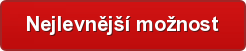 Nejlevnější možnost