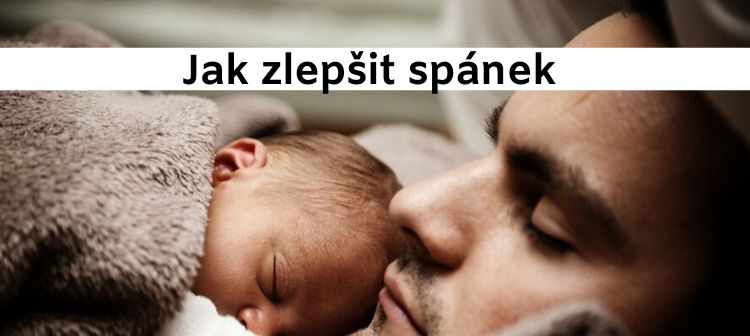 Jak zlepšit spánek?