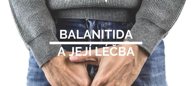 BALANITIDA a její léčba