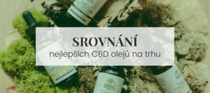 CBD olej srovnání nejlepší na trhu