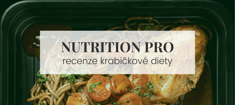 Nutritionpro recenze krabičkové diety s rozvozem po Praze